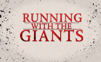 Running with the Giants – Moses